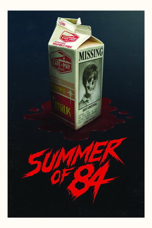 84 Yazı – Summer of 84 (2018)