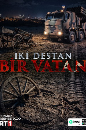 İki Destan Bir Vatan (2026)