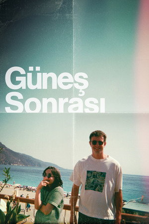 Güneş Sonrası Aftersun 2022